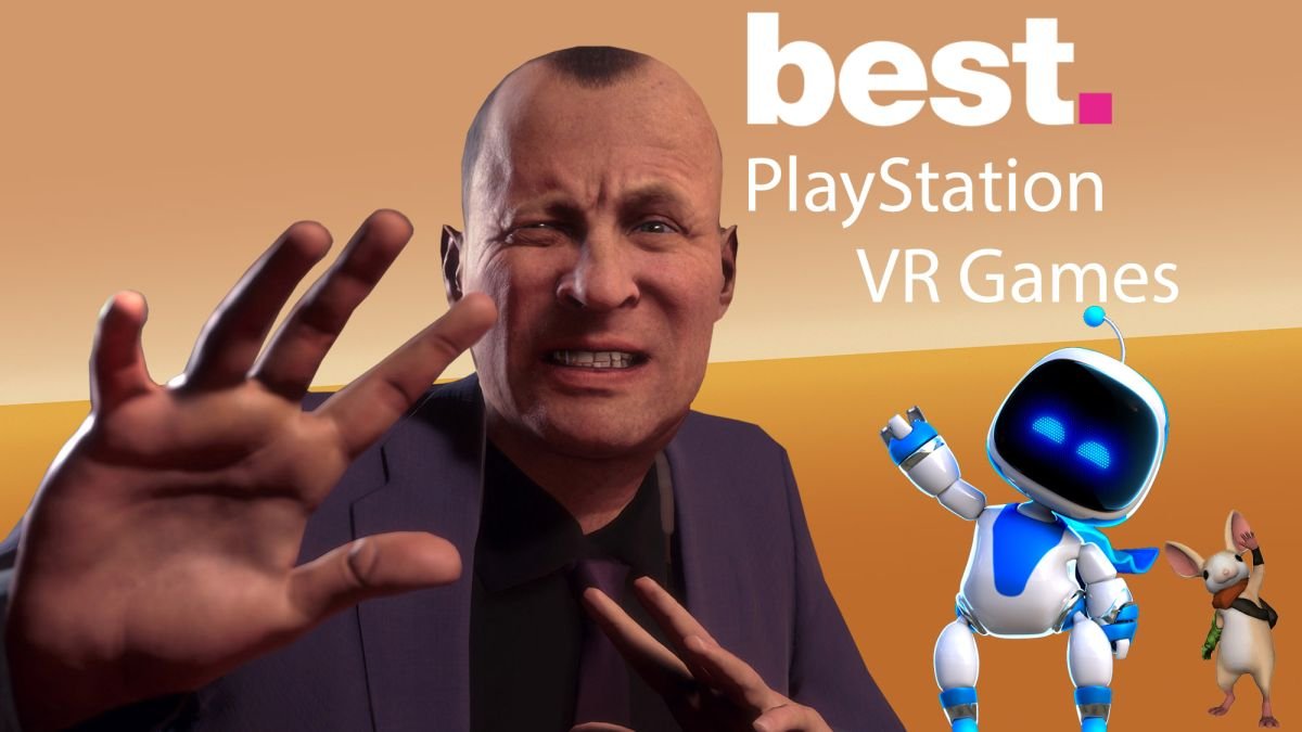 Best PlayStation VR Games 2020: World's Best PSVR Games