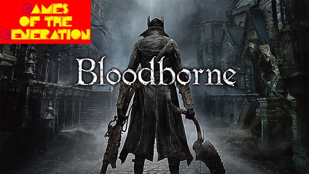 Games of the Generation: Bloodborne เป็นฝันร้ายของ Lovecraftian ที่จะทำให้คุณกลับมาอีกเรื่อยๆ