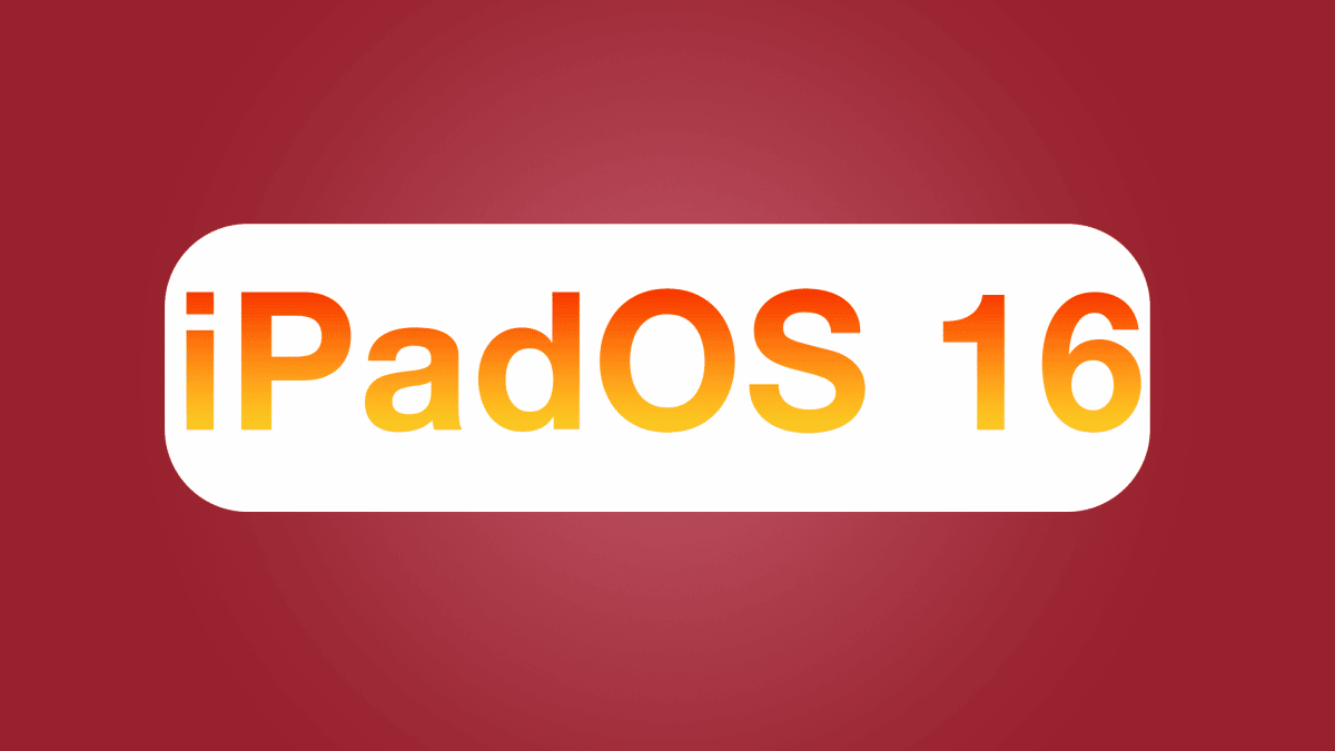 Apple announces iPadOS 16 at WWDC 2022 with collaboration features